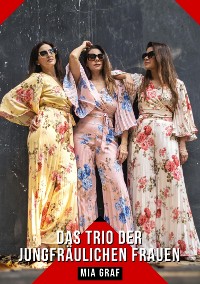 Cover Das Trio der jungfräulichen Frauen