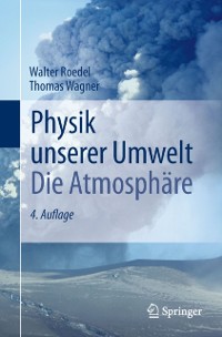 Cover Physik unserer Umwelt: Die Atmosphäre