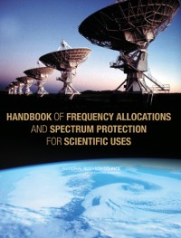 Cover Handbook of Frequency Allocations and Spectrum Protection for Scientific Uses