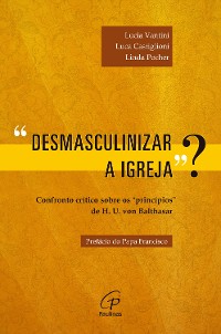 Cover Desmasculinizar a Igreja?