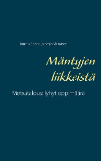 Cover Mäntyjen liikkeistä