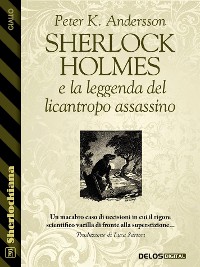 Cover Sherlock Holmes e la leggenda del licantropo assassino