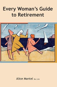 Cover Every Woman's Guide To Retirement