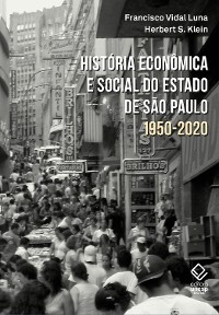 Cover História econômica e social do estado de São Paulo - 1950-2020