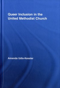 Cover Queer Inclusion in the United Methodist Church