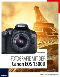 Cover Fotografie mit der Canon EOS 1300D