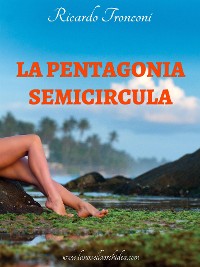 Cover La Pentagonia semicircula