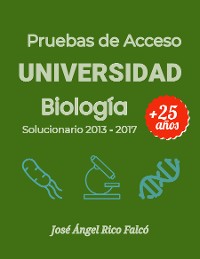 Cover Acceso a Universidad para Mayores de 25 años. Biología 2013-2017.
