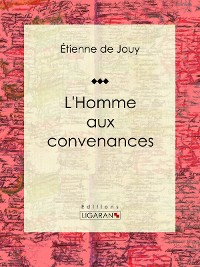 Cover L'Homme aux convenances