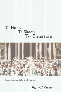 Cover To Hunt, To Shoot, To Entertain