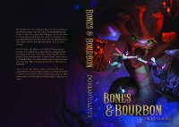 Cover Bones and Bourbon
