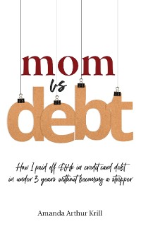 Cover Mom Vs. Debt