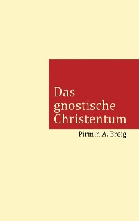 Cover Das gnostische Christentum