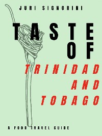 Cover Taste of... Trinidad and Tobago