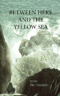 Cover Between Here and the Yellow Sea