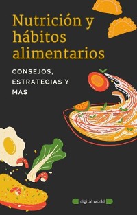 Cover Nutrición y hábitos alimentarios