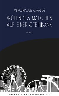 Cover Wütendes Mädchen auf einer Steinbank