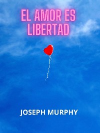 Cover El amor es libertad (Traducido)