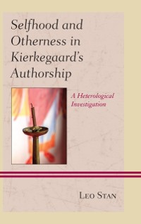 Cover Selfhood and Otherness in Kierkegaard's Authorship