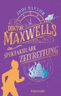 Cover Doktor Maxwells spektakuläre Zeitrettung