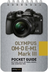 Cover Olympus OM-D E-M1 Mark III: Pocket Guide