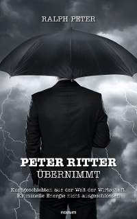 Cover Peter Ritter übernimmt