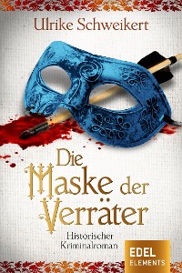 Cover Die Maske der Verräter