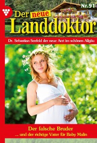 Cover Der neue Landdoktor 91 – Arztroman
