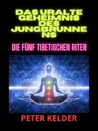Cover Das uralte geheimnis  des jungbrunnens (Übersetzt)