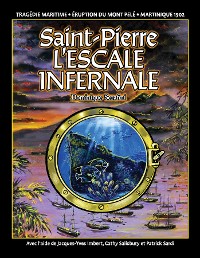 Cover Saint-Pierre L'ESCALE INFERNALE