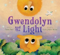 Cover Gwendolyn and the Light