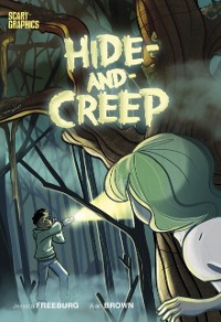 Cover Hide-and-Creep