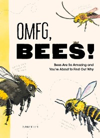 Cover OMFG, BEES!