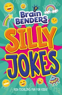 Cover Brain Benders: Silly Jokes