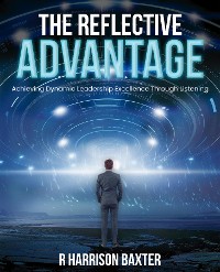 Cover The Reflective Advantage