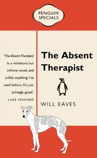 Cover Absent Therapist: Penguin Special
