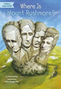 Cover Where Is Mount Rushmore?