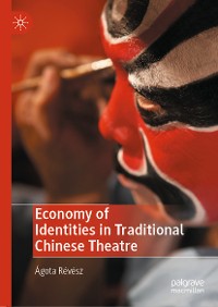 Cover Economy of Identities in Traditional Chinese Theatre