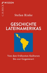 Cover Geschichte Lateinamerikas