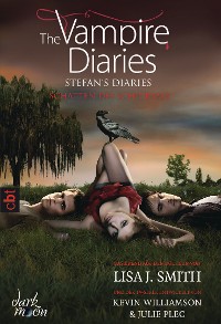 Cover The Vampire Diaries - Stefan's Diaries - Schatten des Schicksals