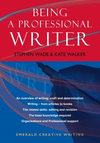 Cover Emerald Guide To Being A Professional Writer