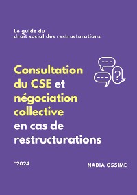 Cover Consultation du CSE et négociation collective en cas de restructurations