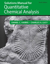 Cover Solutions Manual for Quantitative Chemical Analysis