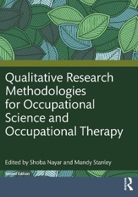 Cover Qualitative Research Methodologies for Occupational Science and Occupational Therapy