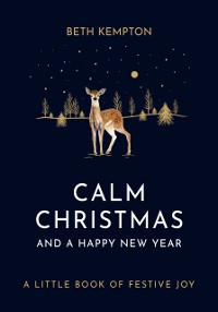 Cover Calm Christmas and a Happy New Year