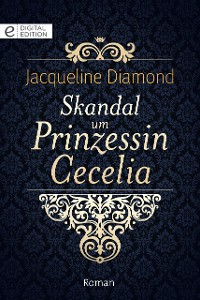 Cover Skandal um Prinzessin Cecelia