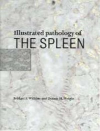 Cover Illustrated Pathology of the Spleen