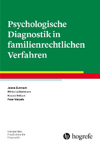 Cover Psychologische Diagnostik in familienrechtlichen Verfahren