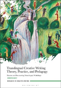 Cover Translingual Creative Writing Theory, Practice, and Pedagogy