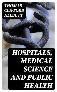 Cover Hospitals, Medical Science and Public Health